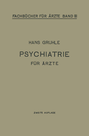 Psychiatrie für Ärzte von Gruhle,  Hans W.