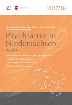 Psychiatrie in Niedersachsen 2017/2018 von Elgeti,  Hermann, Piel,  Ansgar