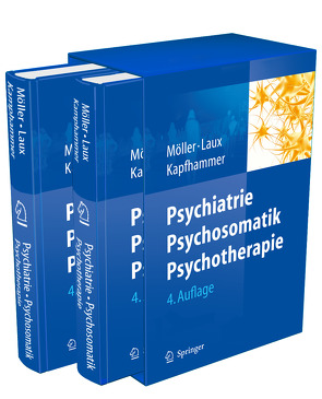 Psychiatrie und Psychotherapie von Kapfhammer,  Hans-Peter, Laux,  Gerd, Möller,  Hans-Jürgen