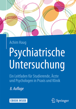 Psychiatrische Untersuchung von Haug,  Achim