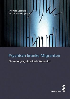 Psychisch kranke Migranten von Ritter,  Kristina, Stompe,  Thomas