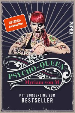 Psycho-Queen von von M.,  Myriam
