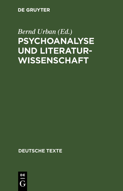 Psychoanalyse und Literaturwissenschaft von Urban,  Bernd