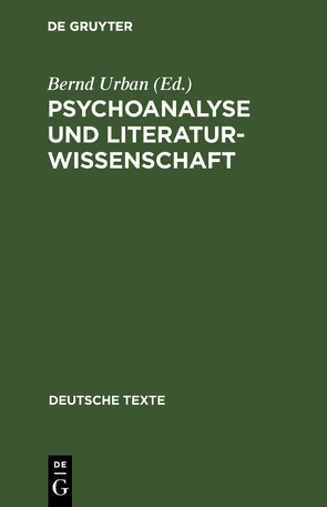 Psychoanalyse und Literaturwissenschaft von Urban,  Bernd