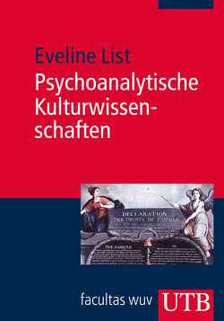 Psychoanalytische Kulturwissenschaften von List,  Eveline