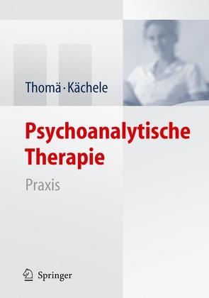 Psychoanalytische Therapie von Ahrens,  S., Bilger,  A., Cierpka,  M., Goudsmit,  W., Hohage,  R., Hölzer,  M., Jimenez,  J.P., Kächele,  Horst, Köhler,  L., Löw-Beer,  M., Marten,  R., Scharfenberg,  J., Schors,  R., Steffens,  W., Szecsödy,  I., Thomä,  B., Thomä,  Helmut