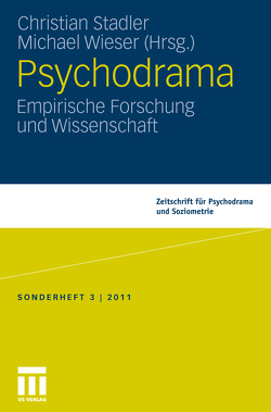 Psychodrama: von Stadler,  Christian, Wieser,  Michael