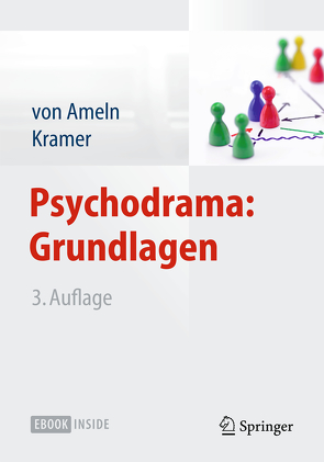 Psychodrama: Grundlagen von Ameln,  Falko, Kramer,  Josef