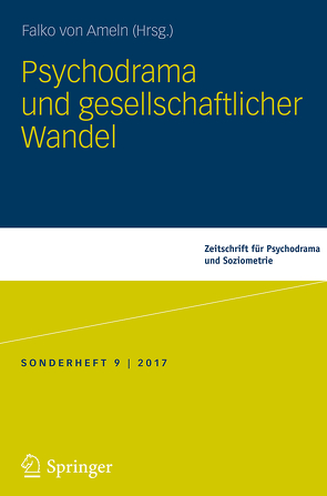 Psychodrama und gesellschaftlicher Wandel von von Ameln,  Falko