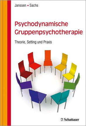 Psychodynamische Gruppenpsychotherapie von Janssen,  Paul L., Sachs,  Gabriele