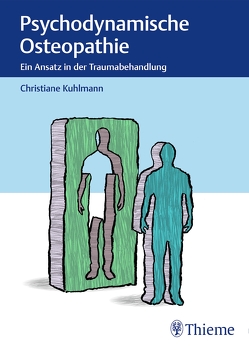 Psychodynamische Osteopathie von Kuhlmann,  Christiane