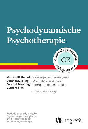 Psychodynamische Psychotherapie von Beutel,  Manfred E., Doering,  Stephan, Leichsenring,  Falk, Reich,  Günter