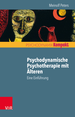 Psychodynamische Psychotherapie mit Älteren von Peters,  Meinolf, Resch,  Franz, Seiffge-Krenke,  Inge