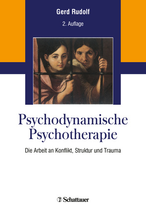 Psychodynamische Psychotherapie von Rudolf,  Gerd