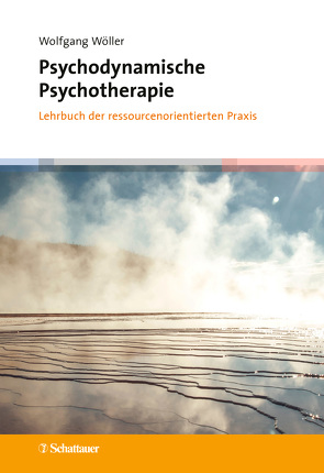 Psychodynamische Psychotherapie von Wöller,  Wolfgang
