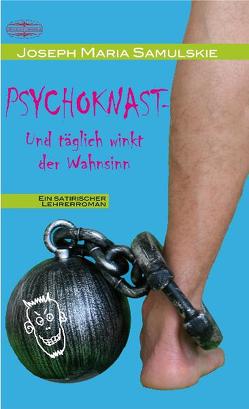 Psychoknast von Altekamp,  Maximilian, Der Kleine Buch Verlag,  Sonia Lauinger, Samulskie,  Joseph Maria
