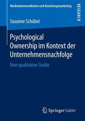 Psychological Ownership im Kontext der Unternehmensnachfolge von Schübel,  Susanne