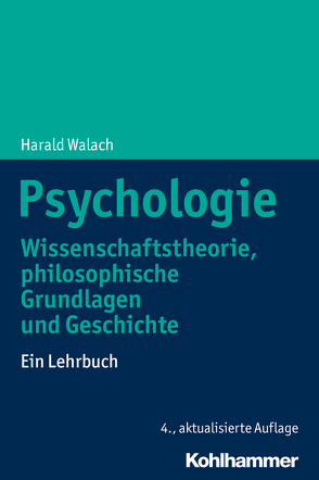 Psychologie von von Stillfried,  Nikolaus, Walach,  Harald