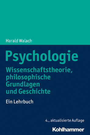 Psychologie von Stillfried,  Nikolaus von, Walach,  Harald