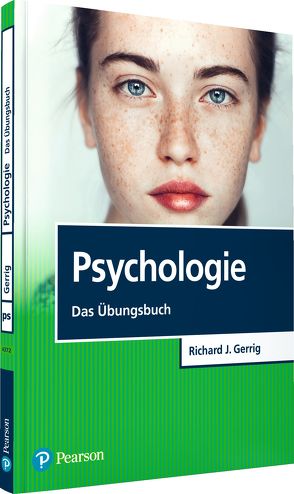 Psychologie – Das Übungsbuch von Gerrig,  Richard J.