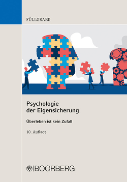 Psychologie der Eigensicherung von Füllgrabe,  Uwe