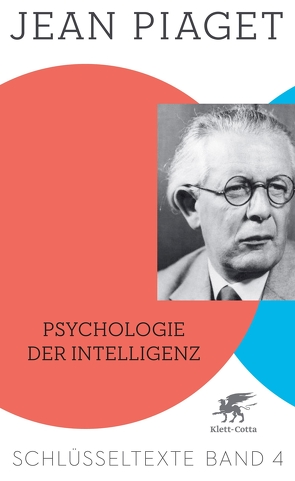 Psychologie der Intelligenz von Köhler,  Richard, Piaget,  Jean