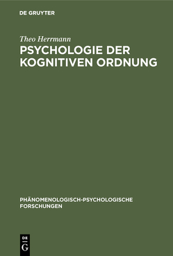 Psychologie der kognitiven Ordnung von Herrmann,  Theo