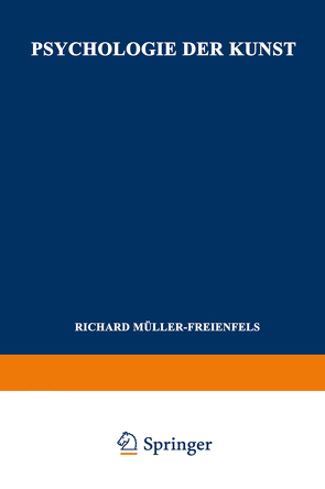 Psychologie der Kunst von Müller-Freienfels,  Richard