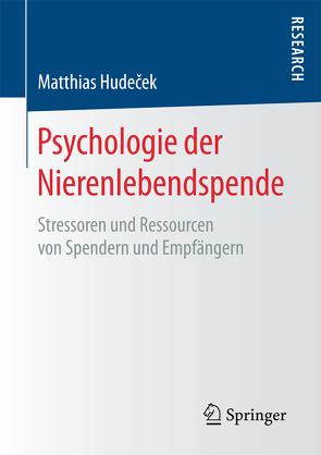 Psychologie der Nierenlebendspende von Hudeček,  Matthias