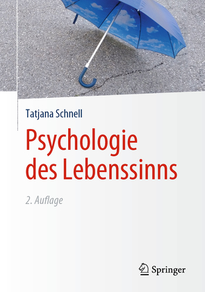 Psychologie des Lebenssinns von Schnell,  Tatjana