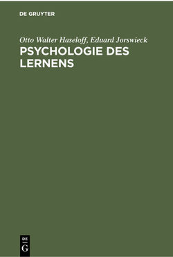 Psychologie des Lernens von Haseloff,  Otto Walter, Jorswieck,  Eduard