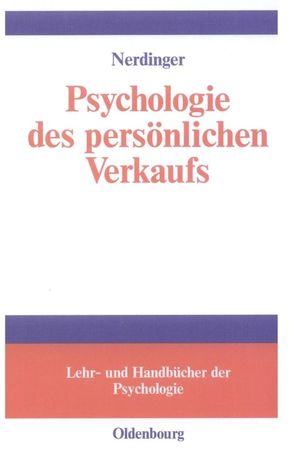Psychologie des persönlichen Verkaufs von Nerdinger,  Friedemann