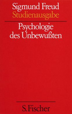 Psychologie des Unbewußten von Freud,  Sigmund