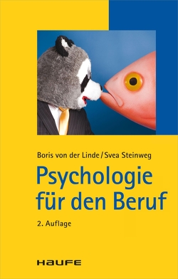 Psychologie für den Beruf von Hehn,  Svea, Linde,  Boris von der