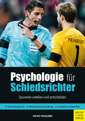 Psychologie für Schiedsrichter von Paulsen,  Hilko