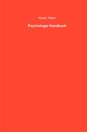 Psychologie Handbuch von Yalcin,  Hasan