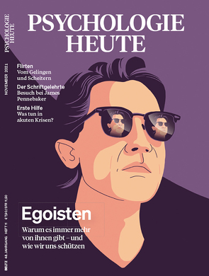 Psychologie Heute 11/2021: Egoisten von Verlagsgruppe Beltz