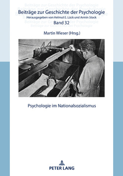 Psychologie im Nationalsozialismus von Wieser,  Martin