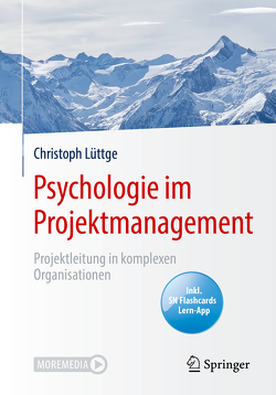 Psychologie im Projektmanagement von Lüttge,  Christoph