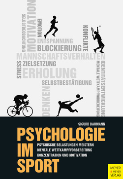 Psychologie im Sport von Baumann,  Sigurd