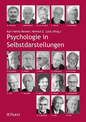 Psychologie in Selbstdarstellungen von Lück,  Helmut, Renner,  Karl-Heinz