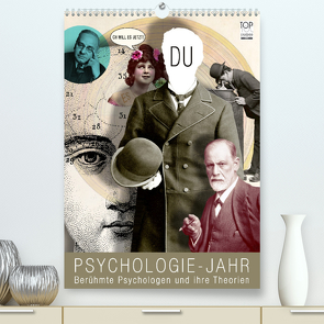 Psychologie-Jahr (Premium, hochwertiger DIN A2 Wandkalender 2023, Kunstdruck in Hochglanz) von bilwissedition.com Layout: Babette Reek,  Bilder: