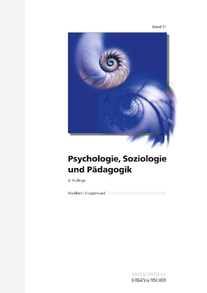 Psychologie, Soziologie und Pädagogik von Steigerwald,  Friedbert