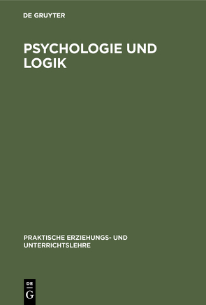 Psychologie und Logik von Boehm,  Karl, Fritz,  Albert