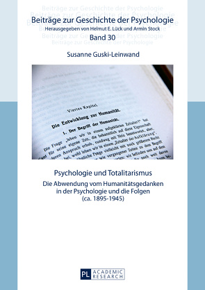 Psychologie und Totalitarismus von Guski-Leinwand,  Susanne