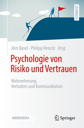 Psychologie von Risiko und Vertrauen von Basel,  Jörn, Henrizi,  Philipp