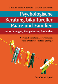 Psychologische Beratung bikultureller Paare und Familien von Curvello,  Tatiana Lima, Merbach,  Martin