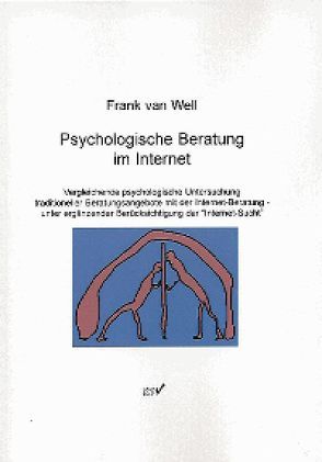 Psychologische Beratung im Internet von Well,  Frank van