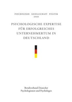 Psychologische Expertise für erfolgreiches Unternehmertum in Deutschland