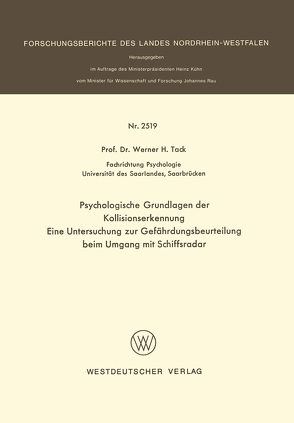 Psychologische Grundlagen der Kollisionserkennung von Tack,  Werner H.